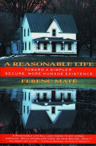 A Reasonable Life 