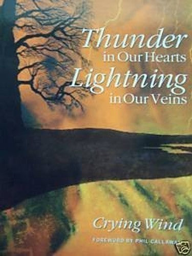 Thunder in Our Hearts; Lightning in Our Veins