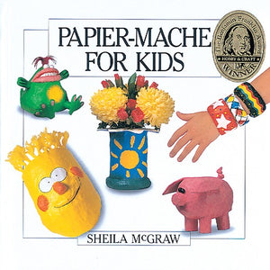 Papier-Mache for Kids