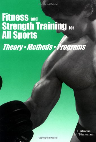 Fitness and Strength Training for All Sports