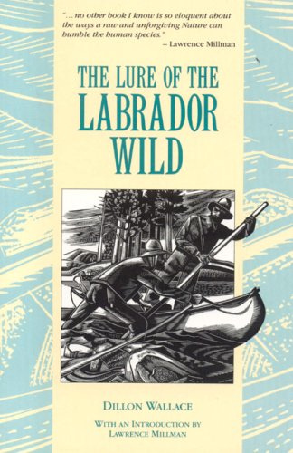 Lure of the Labrador Wild