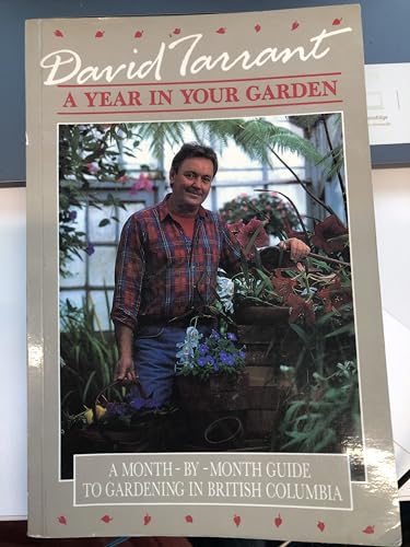 A Year in Your Garden