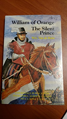 William of Orange, the Silent Prince