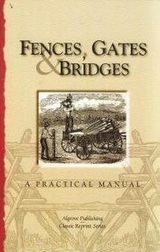 Fences Gates and Bridges