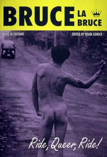 Bruce La Bruce: Ride Queer, Ride
