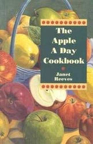 The Apple a Day Cookbook