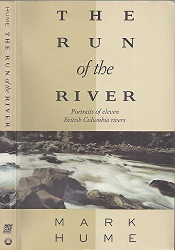 The Run of the River