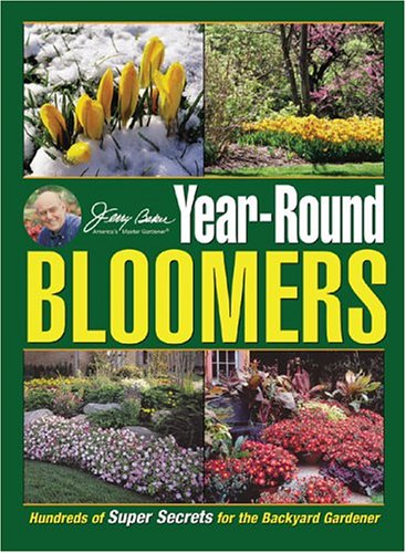 Jerry Baker's Year-Round Bloomers