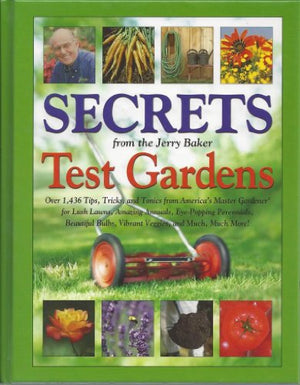 Secrets from the Jerry Baker Test Gardens