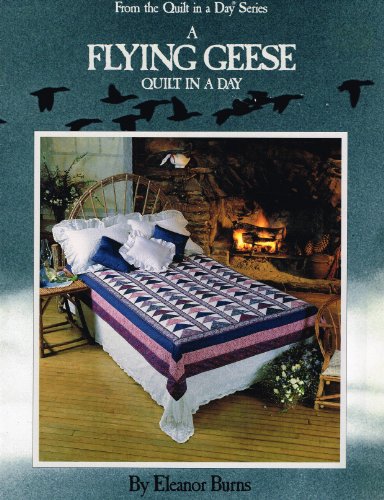 A Flying Geese Quilt in a Day