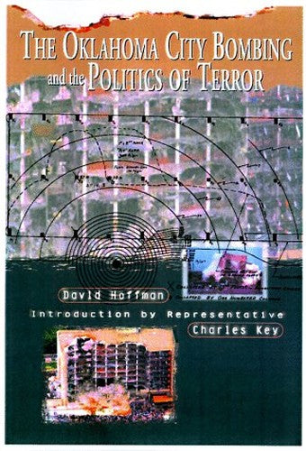 The Oklahoma City Bombing And The Politics Of Terror