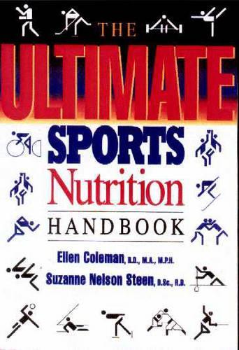 The Ultimate Sports Nutrition Handbook