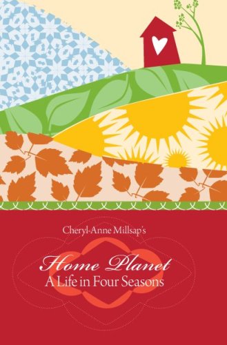 Home Planet: A Life in Four Seasons