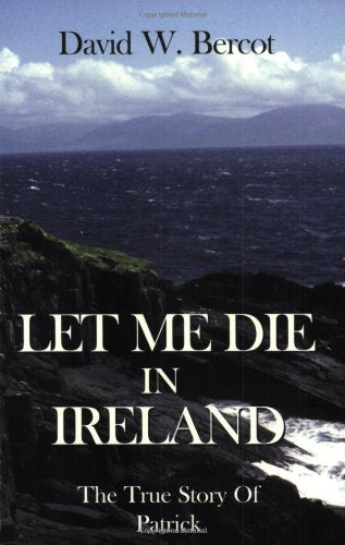 Let Me Die in Ireland