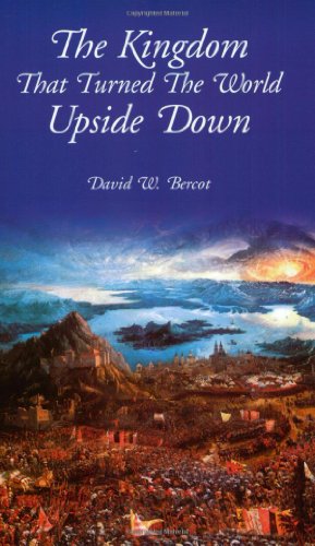 Kingdom That Turned the World Upside Down