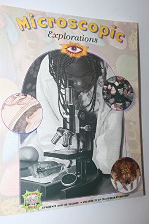 Microscopic Explorations a Gems Festival Teachers Guide