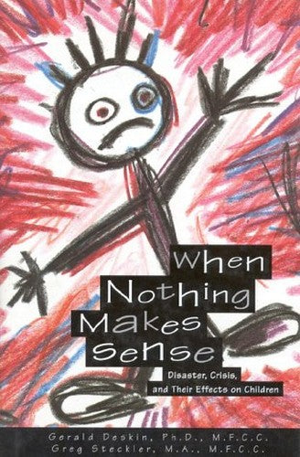 When Nothing Makes Sense