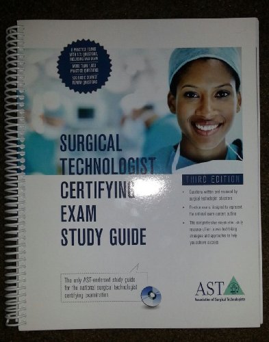 Surgical Technologist Certifying Exam Study Guide