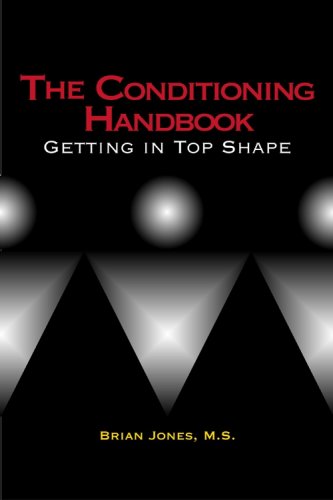 Conditioning Handbook : Getting in Top Shape