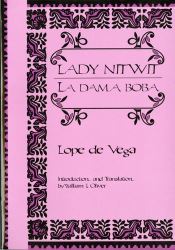 La Dama Boba / Lady Nitwit