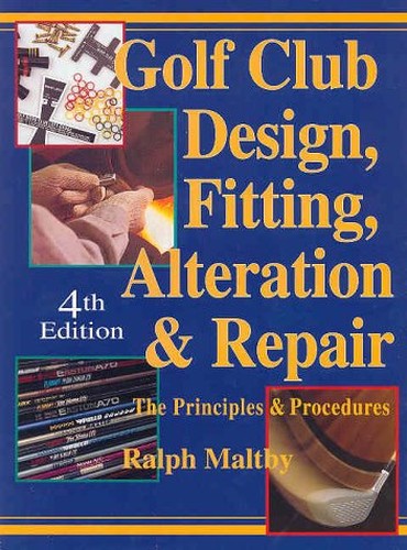 Golf Club Design, Fitting, Alteration, and Repair