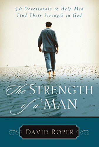The Strength of a Man