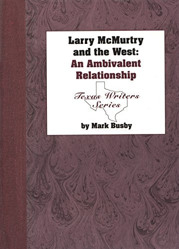 Larry Mcmurtry and the West