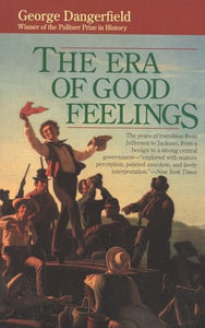 The Era of Good Feelings 