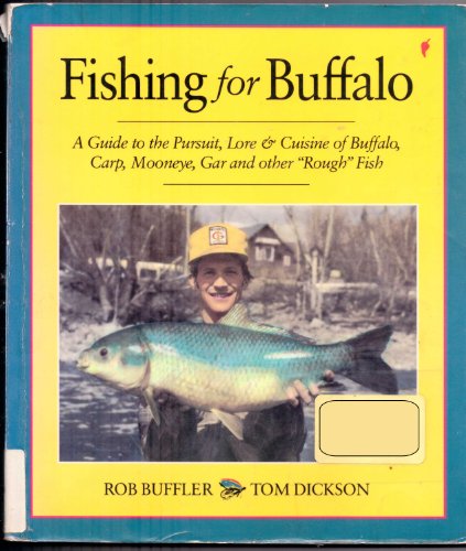 Fishing for Buffalo