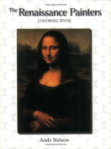 The Renaissance Painters Coloring Book