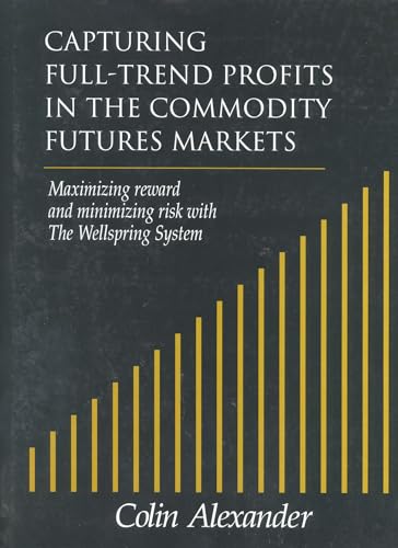 Capturing Full-trend Profits in the Commodity Futures Markets