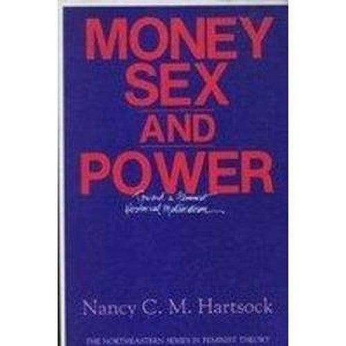 Money, Sex and Power