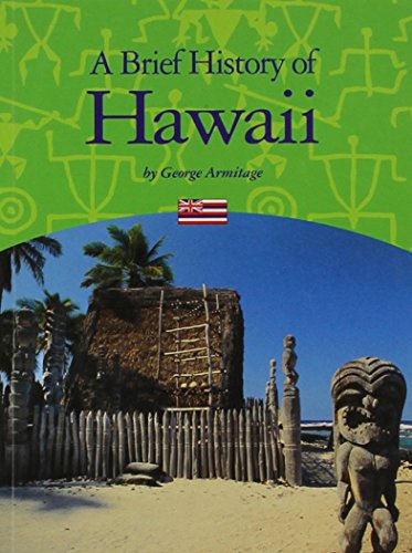 A Brief History of Hawaii