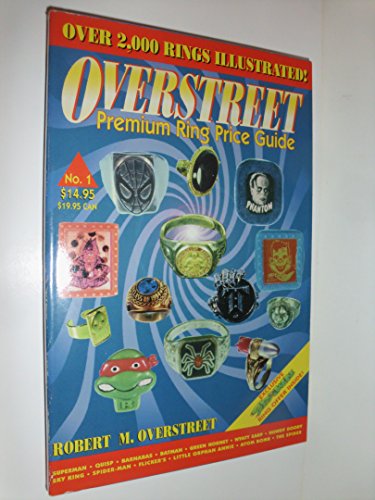 The Overstreet Premium Ring Price Guide