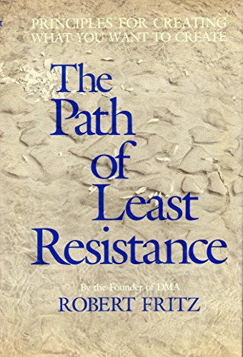 The Path of Least Resistance
