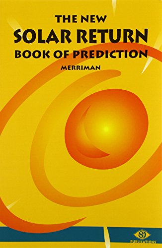The New Solar Return Book of Prediction