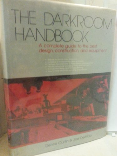 The Darkroom Handbook