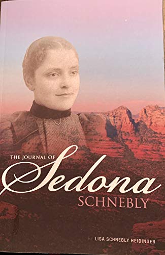 The Journal of Sedona Schnebly