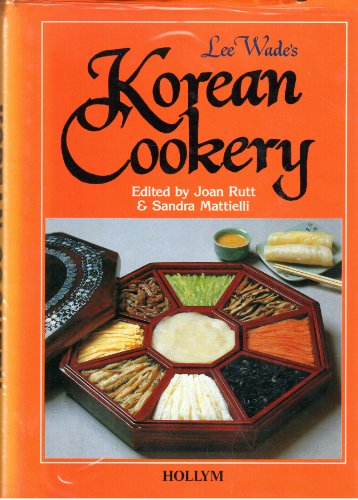 Lee Wade's Korean Cookery