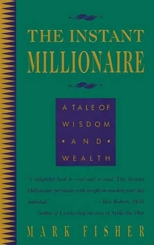 The Instant Millionaire