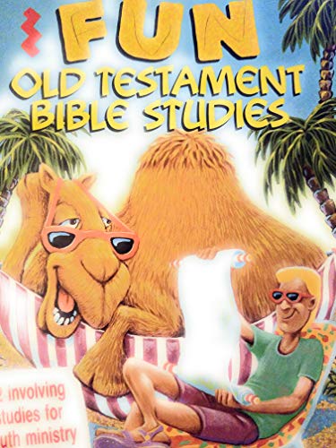 Fun Old Testament Bible Studies