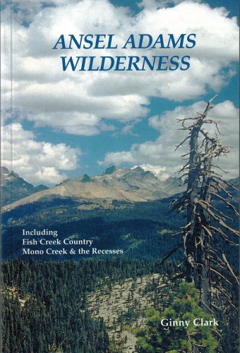 Ansel Adam Wilderness