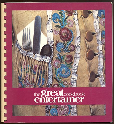 The Great Entertainer Cookbook from the Buffalo Bill Historical Center in Cody Wyoming