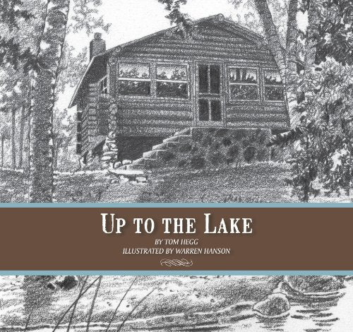 Up to the Lake
