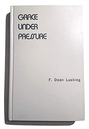 Grace Under Pressure