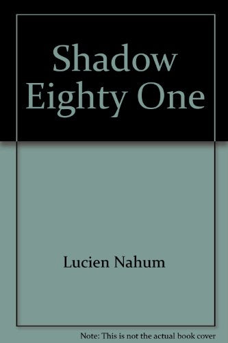Shadow Eighty One