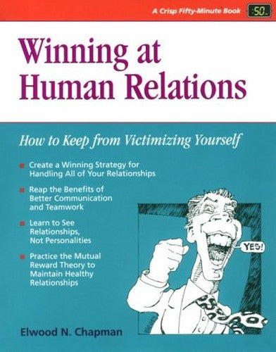 Winning at Human Relations