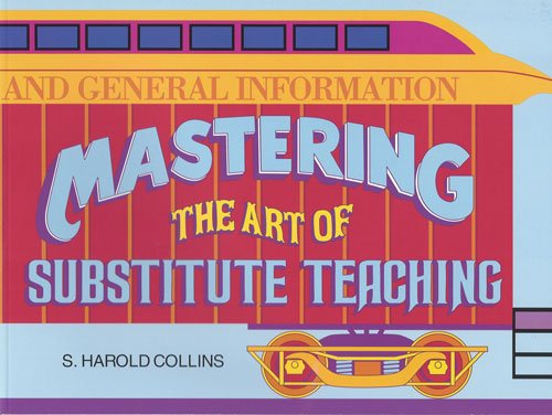 Mastering the Art of Substitute Teaching