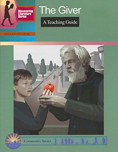 The Giver: A Teaching Guide