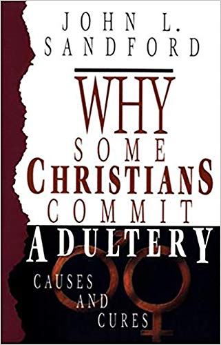 Why Some Christians Commit Adultery